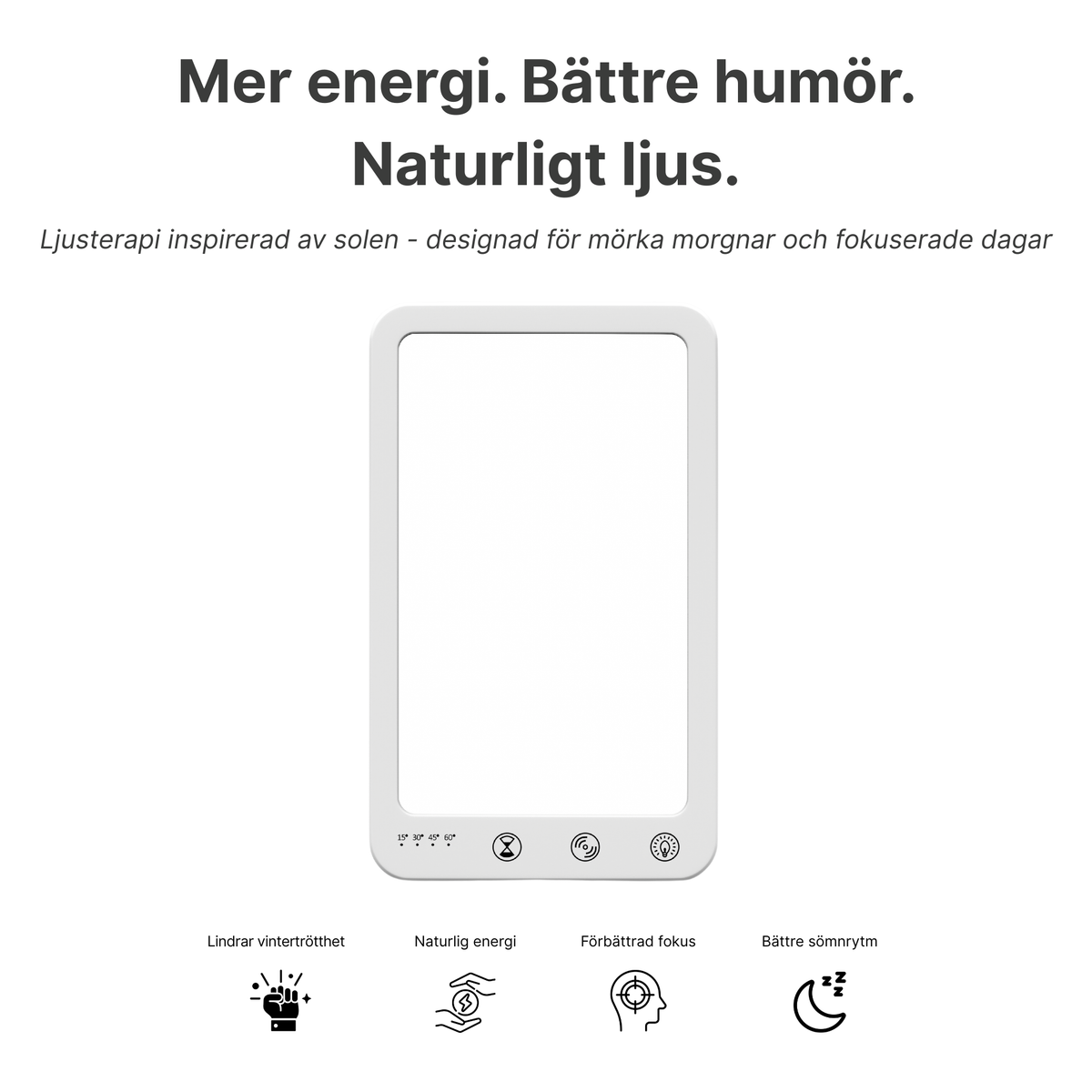 Ljusterapilampa med 10 000 lux för mer energi, bättre fokus och sömnrytm under vintern