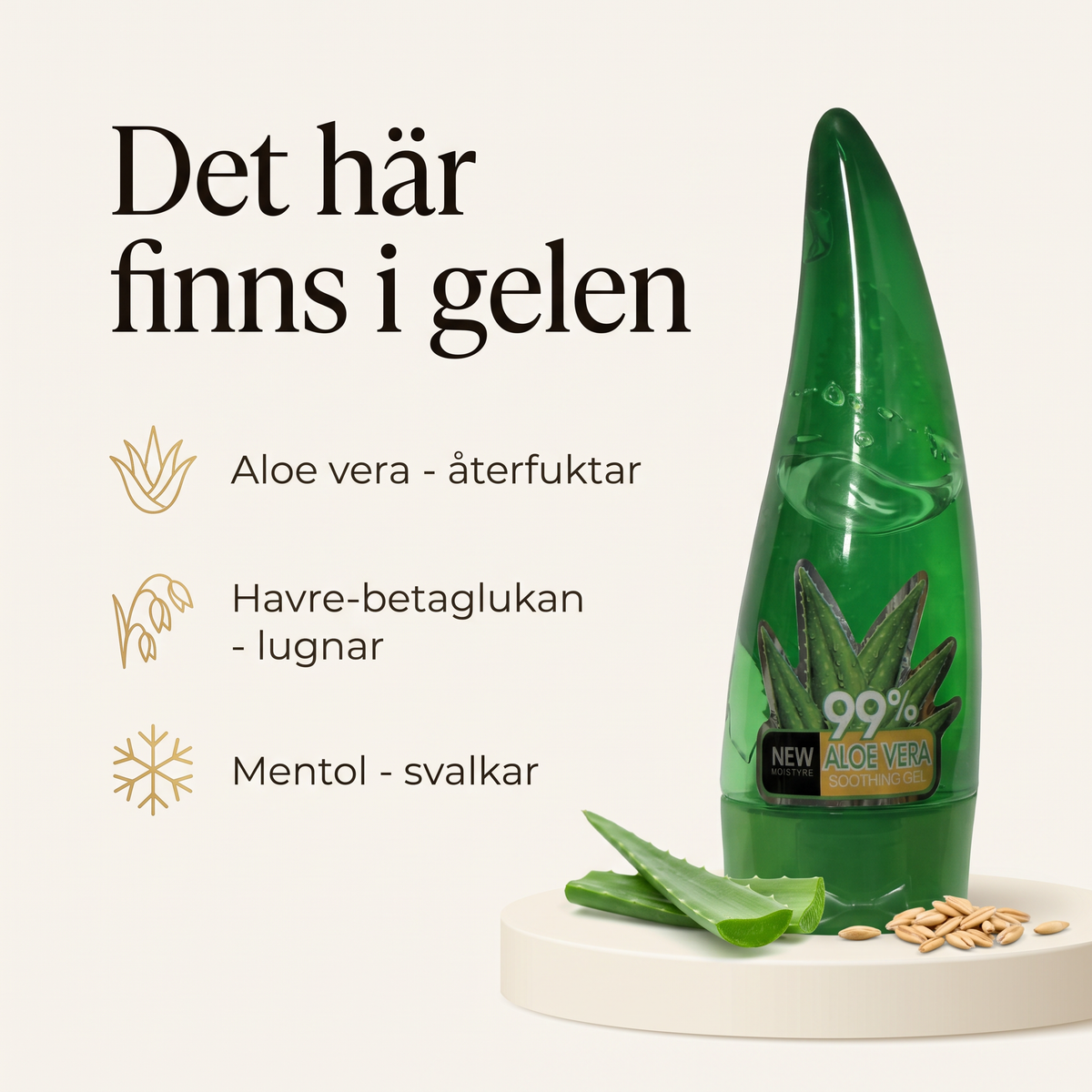 Aloe vera gel med havre-betaglukan och mentol - nyckelingredienser